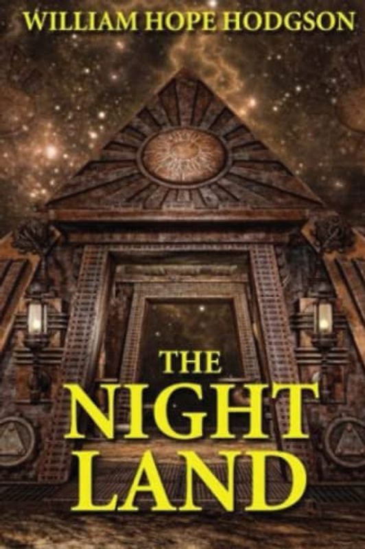 The Night Land (Annotated)