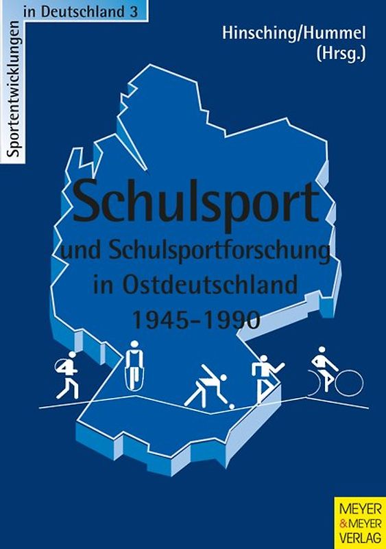 Schulsport und Schulsportforschung in Ostdeutschland 1945-1990