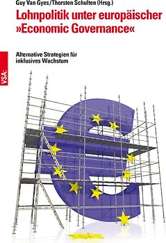 Lohnpolitik unter europäischer "Economic Governance"