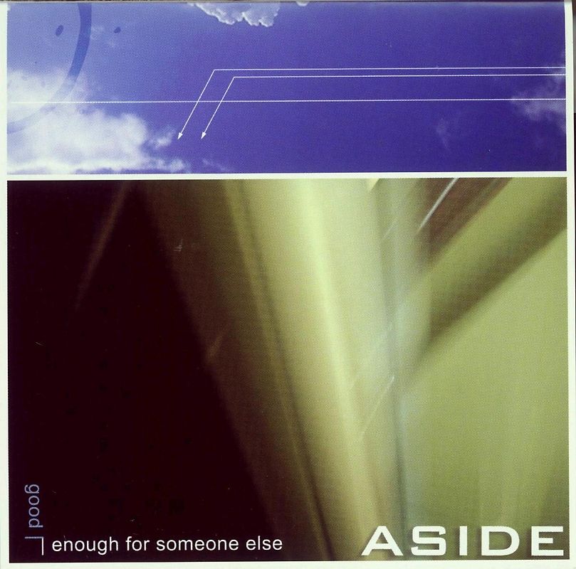 Aside - Good Enough for Someone Else