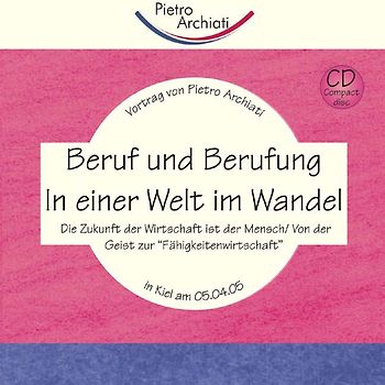 Beruf und Berufung in einer Welt im Wandel