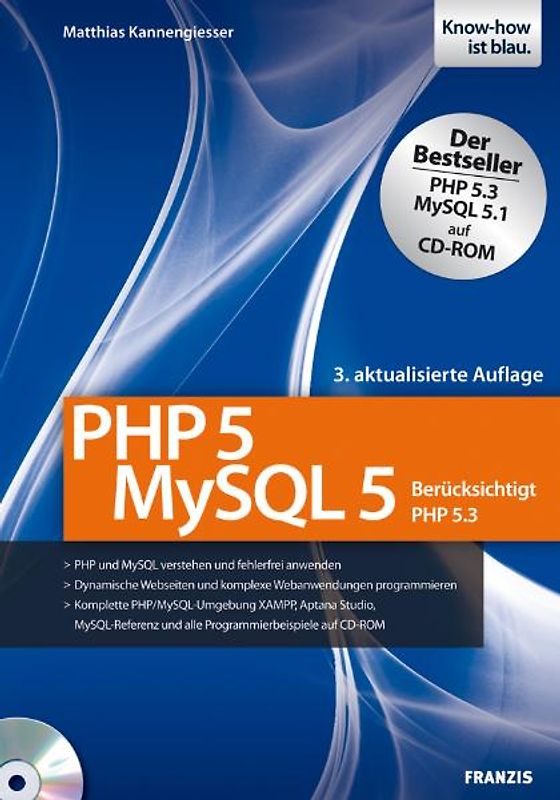 PHP 5/MySQL 5. Berücksichtigt PHP 5.3