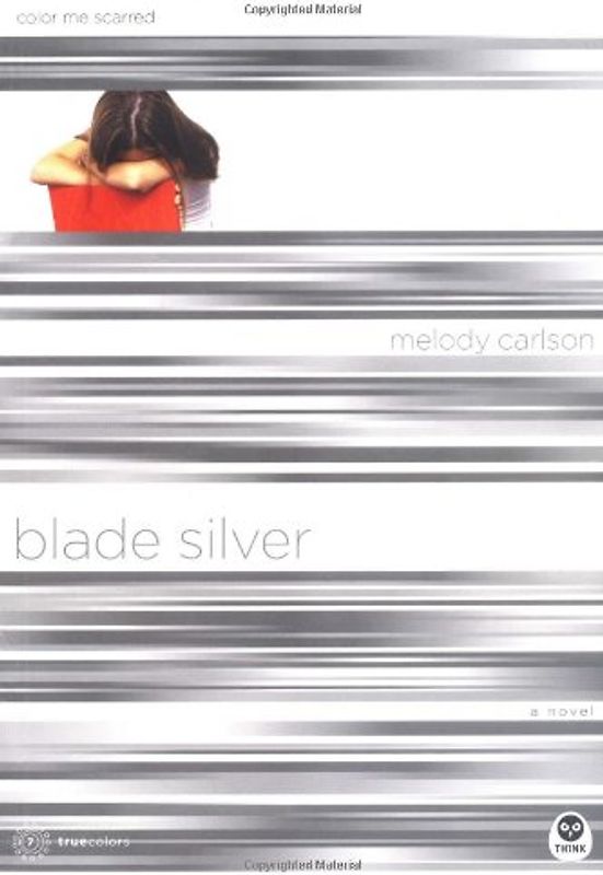 Blade Silver: Color Me Scarred (TrueColors, Band 7)