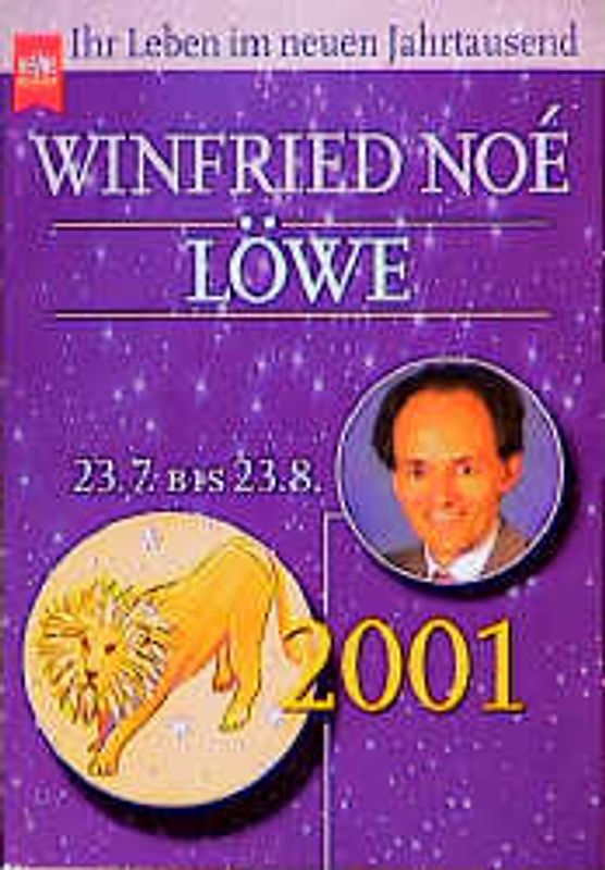 Löwe 2001. Ihr Leben im neuen Jahrtausend