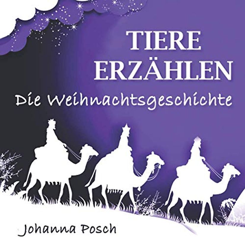 Tiere erzählen die Weihnachtsgeschichte
