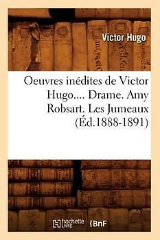 Oeuvres Inédites de Victor Hugo. Toute La Lyre. Tome II (Éd.1888-1891)