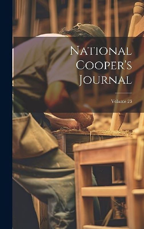 National Cooper's Journal; Volume 23