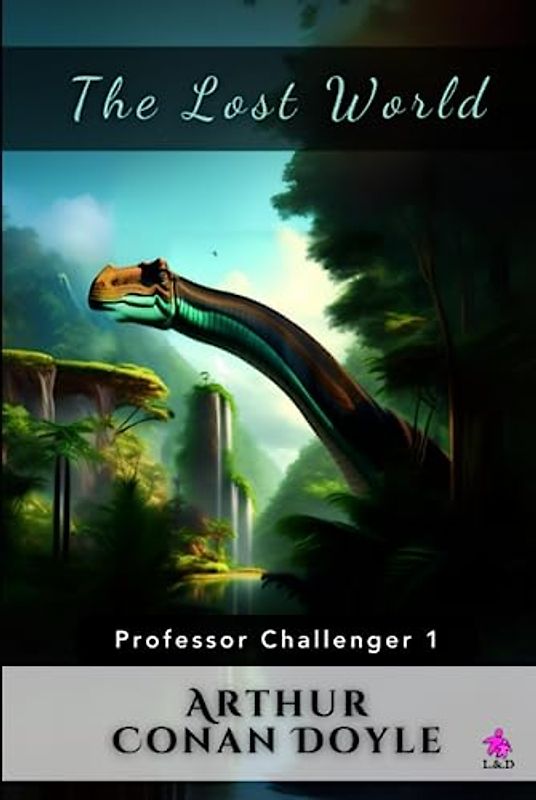 The Lost World: Professor Challenger 1