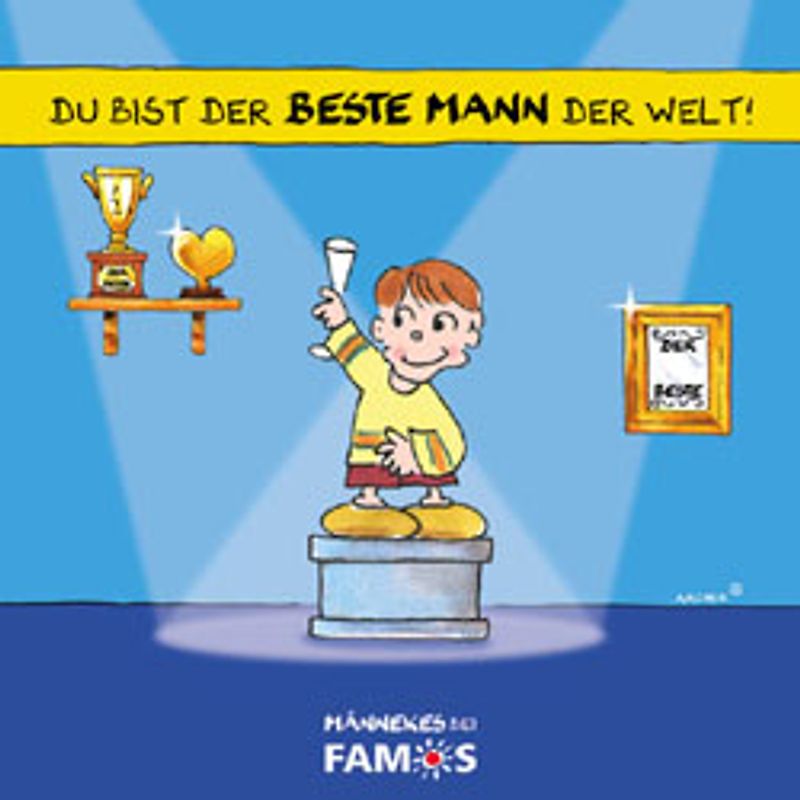 Du bist der beste Mann der Welt