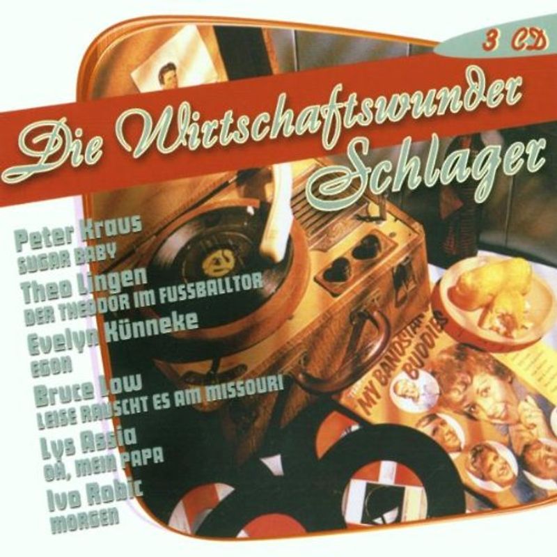 Die Wirtschaftswunder Schlager