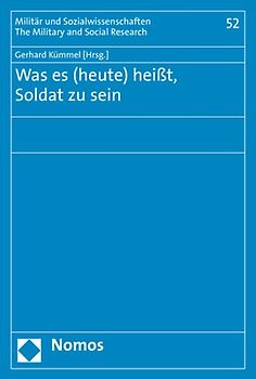 Was es (heute) heißt, Soldat zu sein