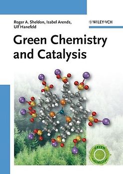 Green Chemistry and Catalysis