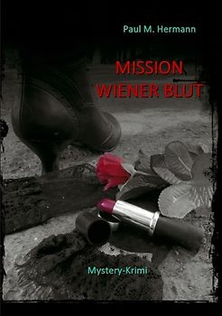 Mission Wiener Blut