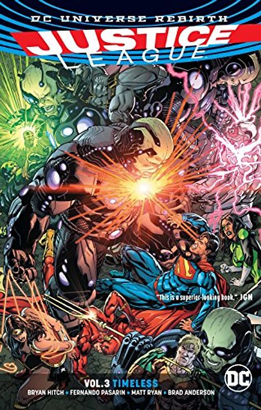 Justice League Vol. 3: Timeless (Rebirth)