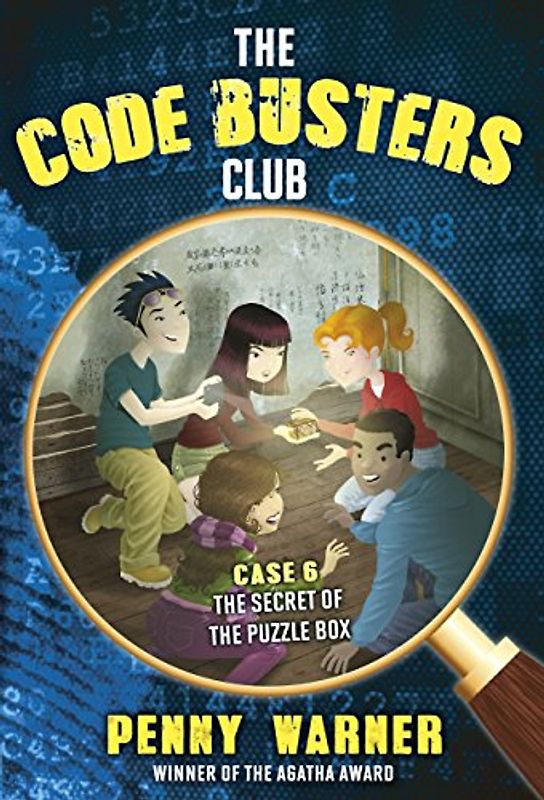 The Secret of the Puzzle Box (The Code Busters Club, 6, Band 6)