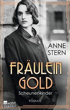 Fräulein Gold: Scheunenkinder