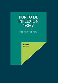 Punto de inflexión 1+2+3