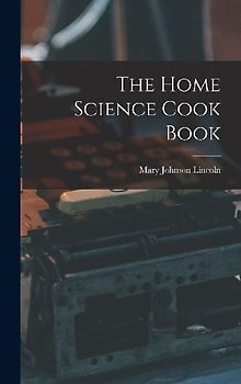 The Home Science Cook Book