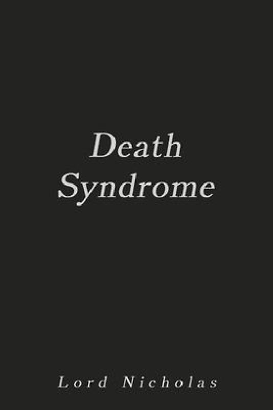 Death Syndrome: Book 1 Volume 1