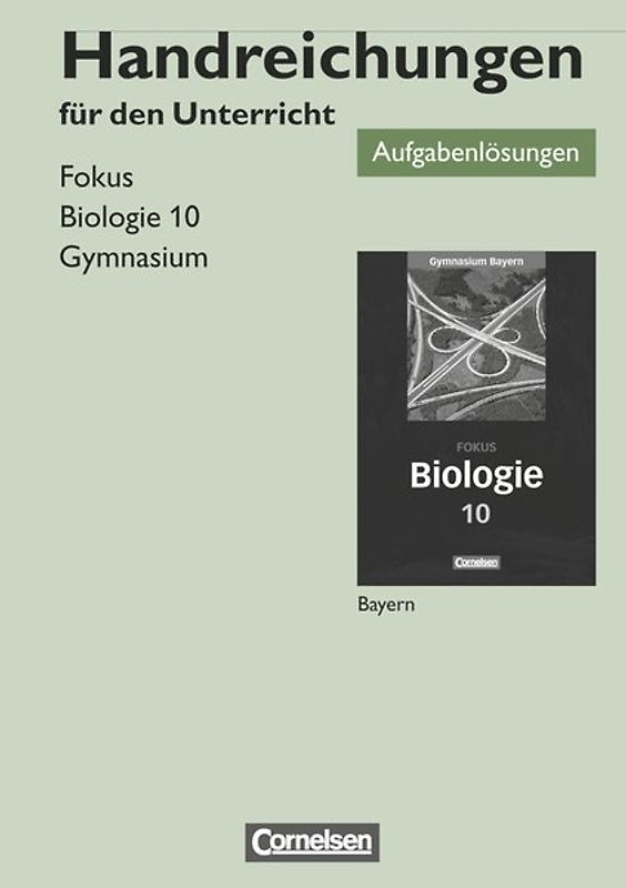 Fokus Biologie - Gymnasium Bayern - 10. Jahrgangsstufe