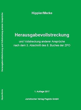 Herausgabevollstreckung und Vollstreckung anderer Ansprüche