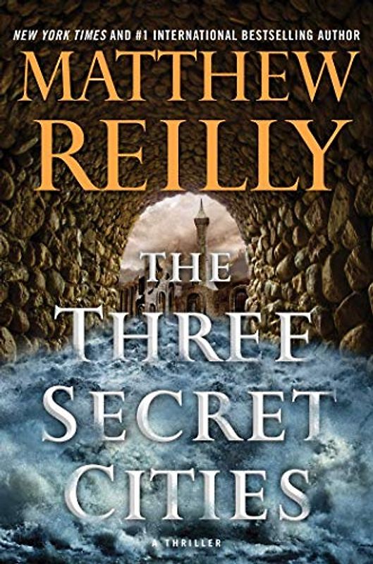 The Three Secret Cities (Volume 5) (Jack West, Jr.)