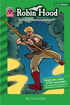 Helden-Abenteuer 02: Robin Hood – Der Überraschungsangriff. Fischer. Nur für Jungs