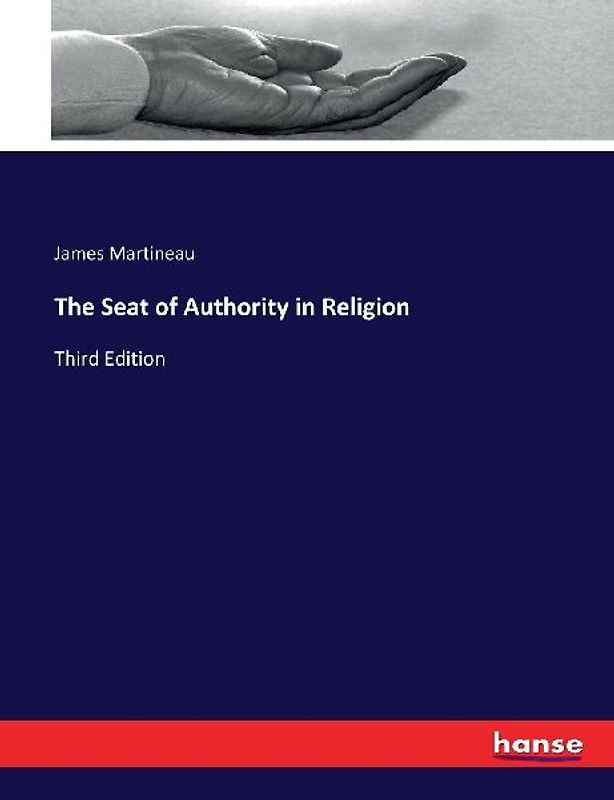 The Seat of Authority in Religion