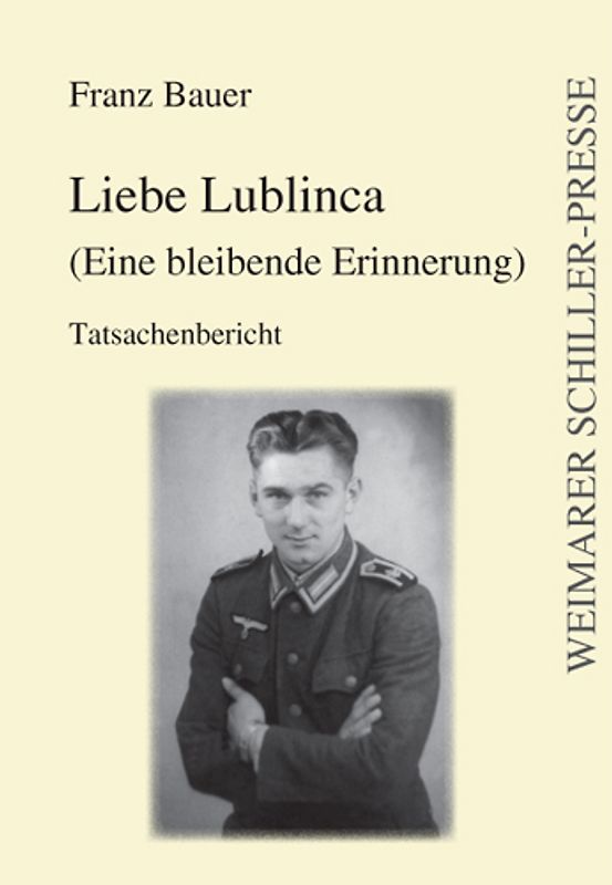 Liebe Lublinca (Eine bleibende Erinnerung)