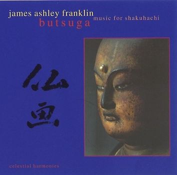 James Ashley Franklin - Butsuga