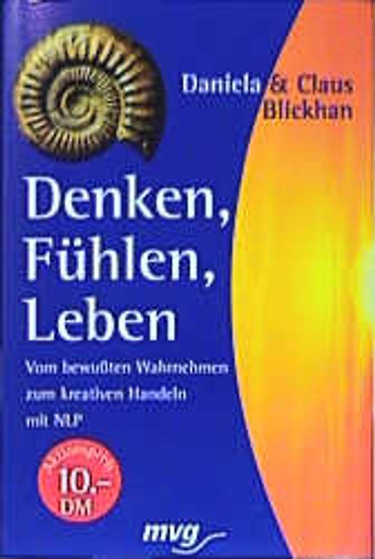 Denken, Fühlen, Leben