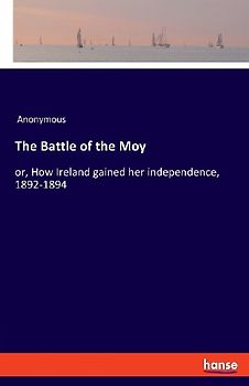 The Battle of the Moy