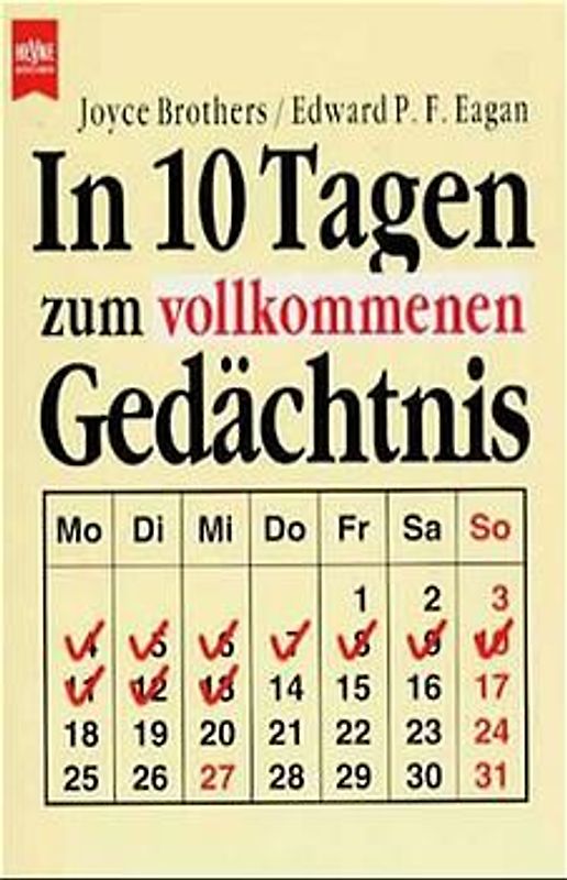 In 10 Tagen zum vollkommenen Gedächtnis