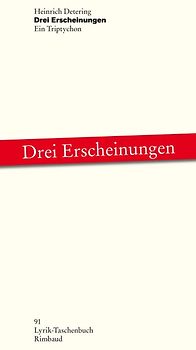 Drei Erscheinungen. Ein Triptychon