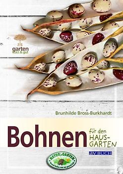 Bohnen für den Hausgarten