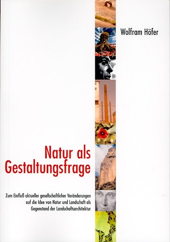 Natur als Gestaltungsfrage