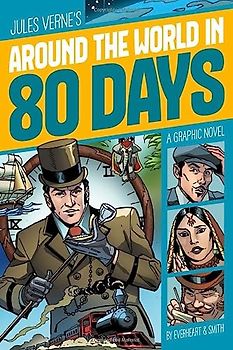 Around the World in 80 Days (Graphic Revolve: Common Core Editions)