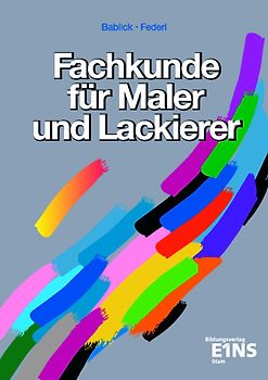 Fachkunde für Maler und Lackierer