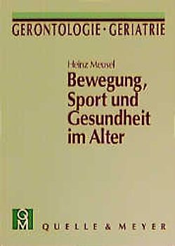 Bewegung, Sport und Gesundheit im Alter