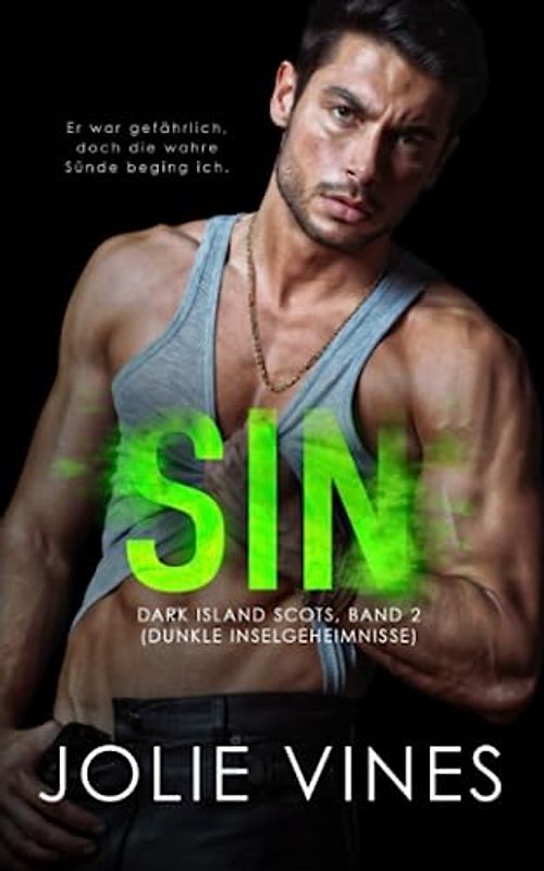 Sin: Dark Island Scots, Band 2 (Dunkle Inselgeheimnisse)