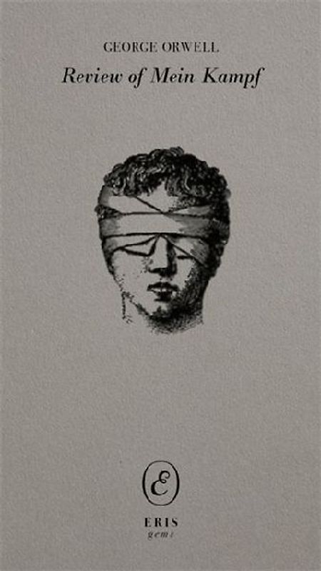 Review of Mein Kampf by Adolf Hitler