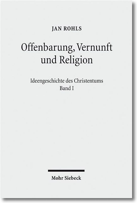Offenbarung, Vernunft und Religion