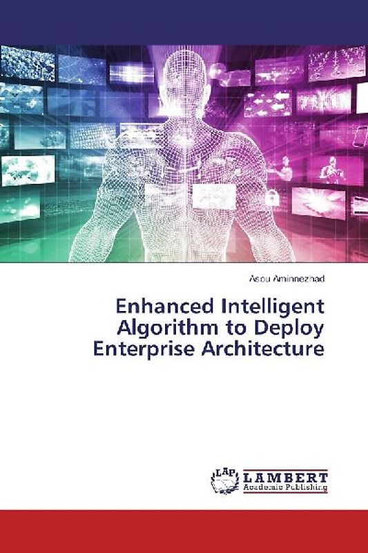 Enhanced Intelligent Algorithm to Deploy Enterprise Architecture