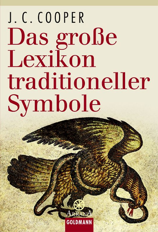 Das große Lexikon traditioneller Symbole