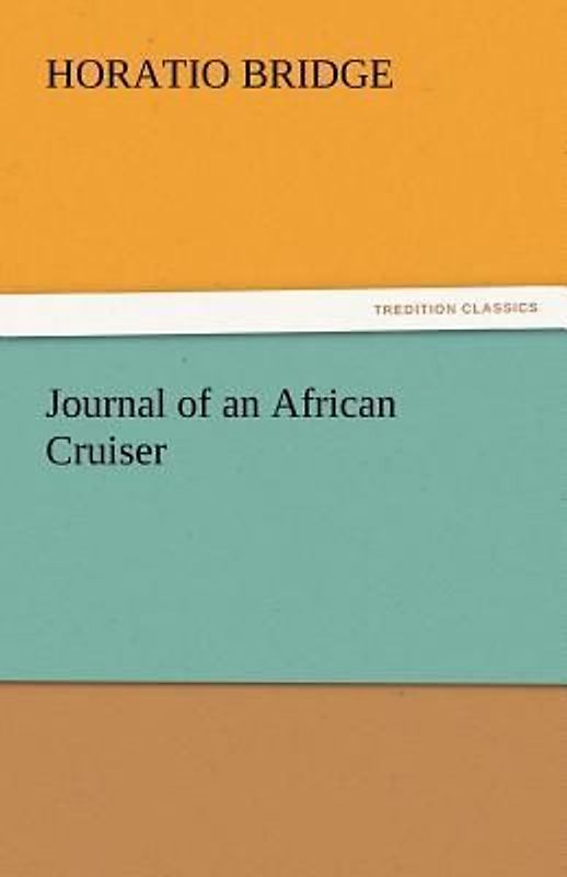 Journal of an African Cruiser