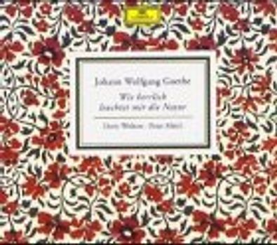 Wie herrlich leuchtet mir die Natur