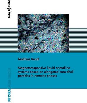 Magnetoresponsive liquid crystalline systems based on elongated core-shell particles in nematic phases