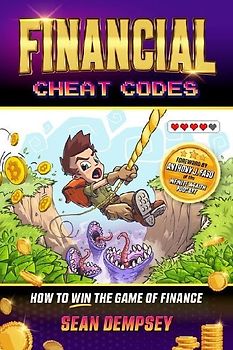 Financial Cheat Codes