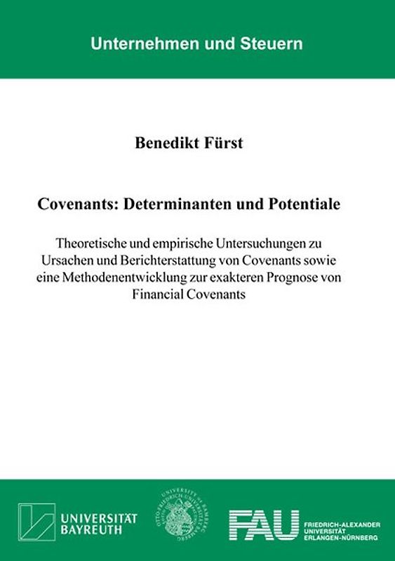 Covenants: Determinanten und Potentiale