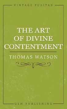 The Art of Divine Contentment
